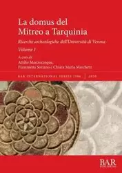 La domus del Mitreo a Tarquinia - Mastrocinque Attilio