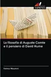 La filosofia di Auguste Comte e il pensiero di David Hume - Moumni Fatma