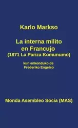 La interna milito en Francujo (1871) - Markso Karlo