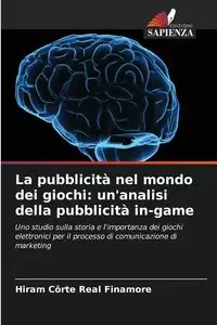 La pubblicità nel mondo dei giochi - Hiram Côrte Real Finamore