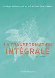 La transformation Intégrale - Jan Janssen