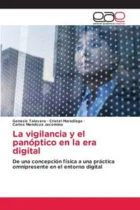 La vigilancia y el panóptico en la era digital - Genesis Talavera