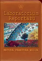 Laboratorium Reportażu Metoda praktyka wizja - Ivan red. Dimitrijević