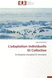 L'adaptation individuelle et collective - GALMICHE-L