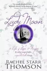 Lady Moon - Rachel Starr Thomson