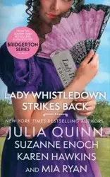 Lady Whistledown Strikes Back - Quinn Julia