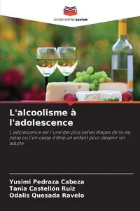 L'alcoolisme à l'adolescence - Pedraza Cabeza Yusimi