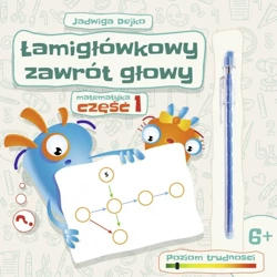 Łamigłówkowy zawrót głowy matematyka część 1 - Jadwiga Dejko