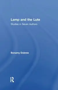 Lamp and the Lute - Dobree Bonamy