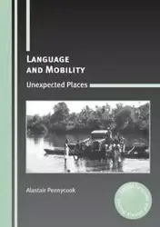 Language and Mobility - Pennycook Alastair