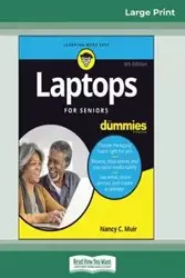 Laptops For Seniors For Dummies, 5th Edition (16pt Large Print Edition) - C. Nancy Muir