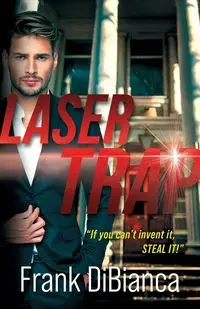 Laser Trap - Frank DiBianca