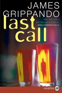 Last Call - James Grippando