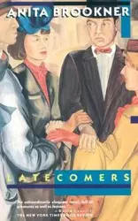 Latecomers - Anita Brookner