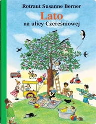 Lato na ulicy Czereśniowej - RotrautSusanne Berner