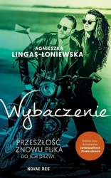 Łatwopalni. T.3 - Wybaczenie w.2020 - Agnieszka Lingas-Łoniewska