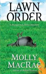 Lawn Order - Molly MacRae