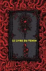 Le Livre du venin - Albert Kivinen S.