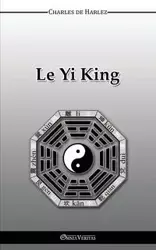 Le Yi-King - Charles de Harlez