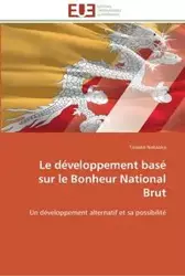 Le développement basé sur le bonheur national brut - NAKAOKA-T