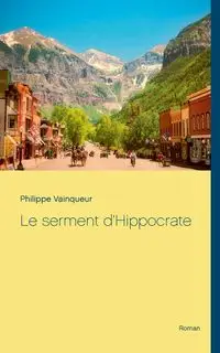 Le serment d'Hippocrate - Vainqueur Philippe