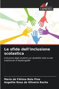 Le sfide dell'inclusione scolastica - Maria Bela Pina de Fátima