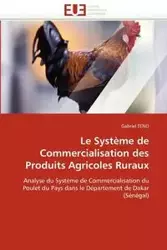 Le système de commercialisation des produits agricoles ruraux - TENO-G