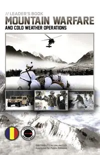 Leader's Book - Mountain Warfare and Cold Weather Operations - U.S. Army