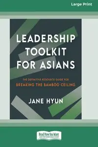 Leadership Toolkit for Asians - Hyun Jane