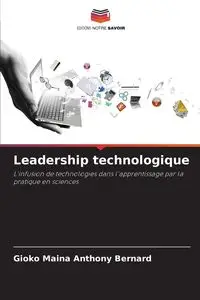 Leadership technologique - Anthony Bernard Maina Gioko