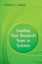 Leading Your Research Team in Science - Jansen Ritsert C.