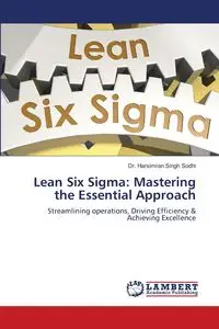 Lean Six Sigma - Sodhi Dr. Harsimran Singh