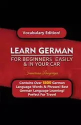 Learn German For Beginners Easily & In Your Car!  Vocabulary Edition - Languages Immersion