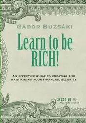 Learn to be RICH! - Buzsáki Gábor