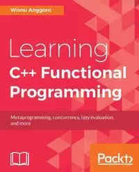 Learning C++ Functional Programming - Anggoro Wisnu