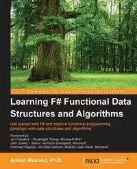 Learning F# Functional Data Structures and Algorithms - Masood Adnan