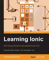 Learning Ionic - Ravulavaru Arvind