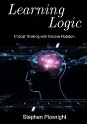 Learning Logic - Stephen Plowright