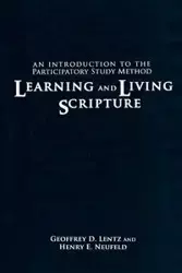 Learning and Living Scripture - Geoffrey Lentz D