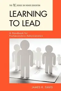 Learning to Lead - Davis James R.