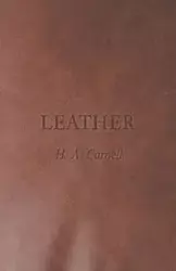 Leather - Carnell H. A.