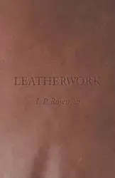 Leatherwork - Roseaman I. P.