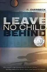 Leave No Child Behind - Randy Overbeck