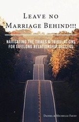 Leave No Marriage Behind!!! - Daniel Faust R