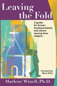 Leaving the Fold - Marlene Winell