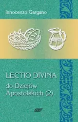 Lectio Divina Do Dziejów Apostolskich 2 - Divina Lecito