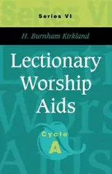 Lectionary Worship Aids - Kirkland H. Burnham