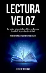 Lectura Veloz - Uribe Iosef