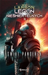 Legion Nieśmiertelnych T.11 Świat Pancerza - Brian V. Larson