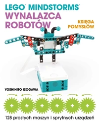 Lego Mindstorms Wynalazca Robotów. Księga pomysłów - Yoshihito Isogawa